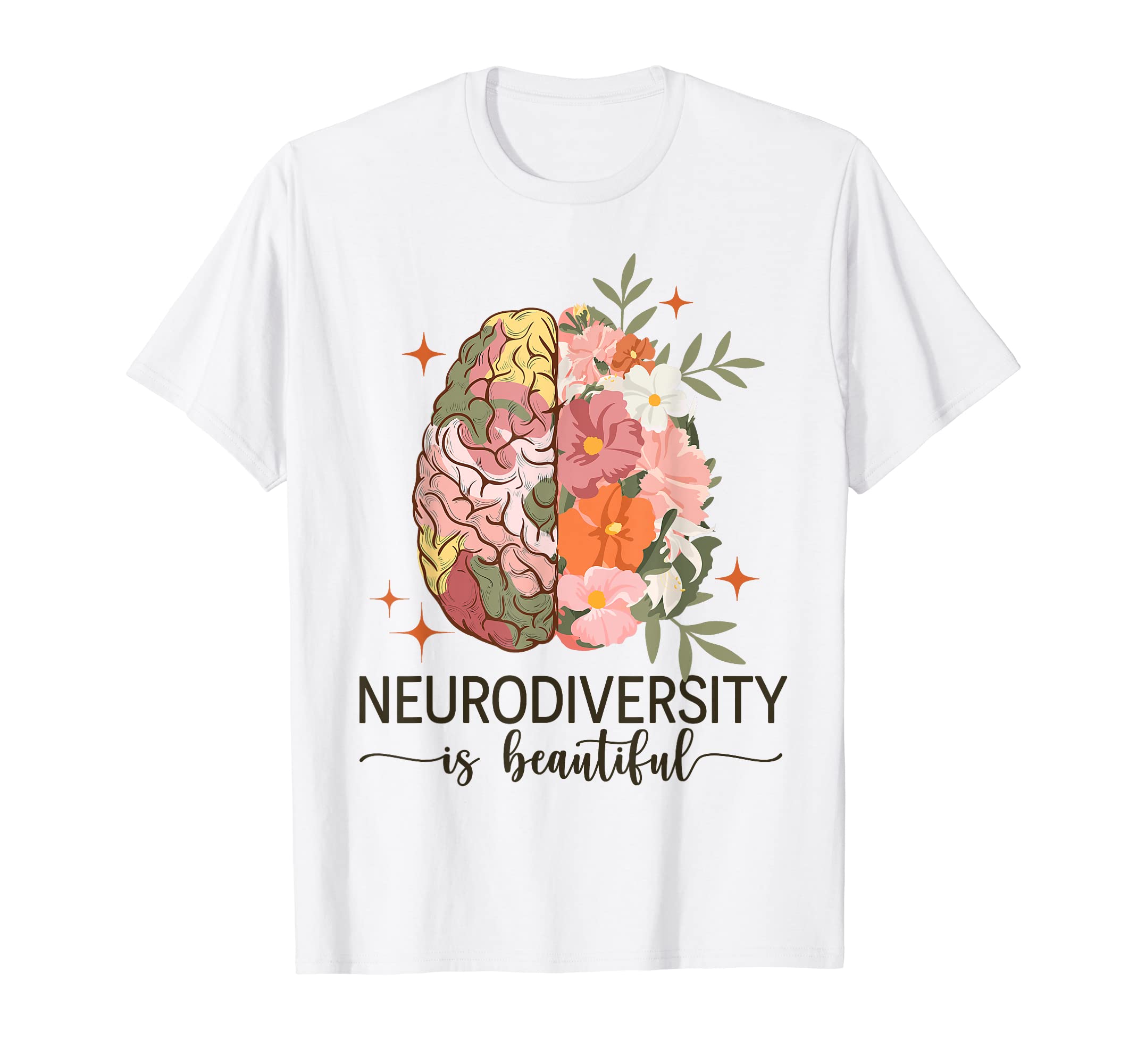 Neurodiversity Is Beautiful Floral T-Shirt - Custom Art Print for Adults - T-Shirt, Sweatshirt, Hoodie