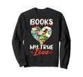 Reading Book Lover Heart Books My Sweatshirt - Unique Graphic for Adults - T-Shirt, Sweatshirt, Hoodie