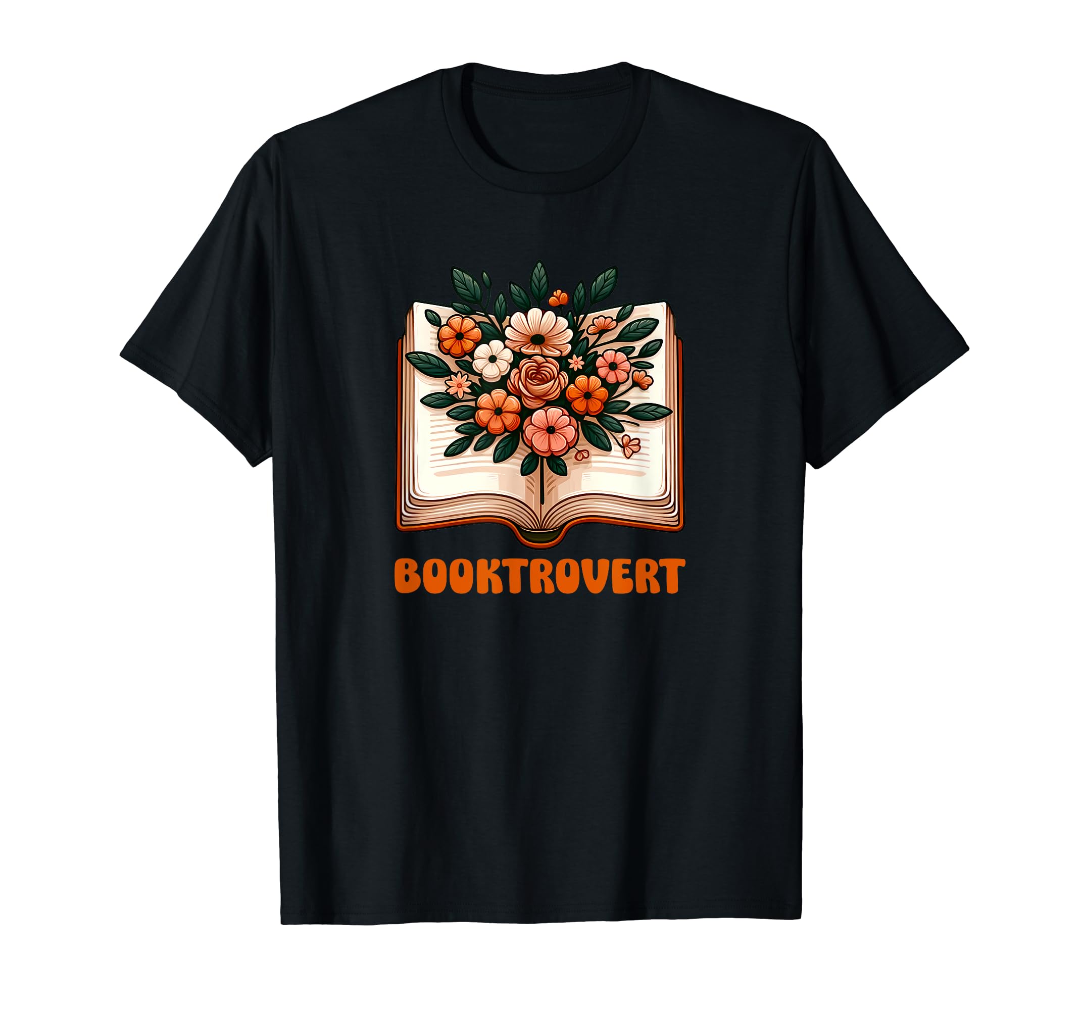Booktrovert Floral Introvert Book Lovers T-Shirt - Minimalist Print Unisex - T-Shirt, Sweatshirt, Hoodie