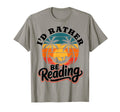 Id Rather Be Reading Books T-Shirt - Minimalist Print Men Women - T-Shirt, Sweatshirt, Hoodie
