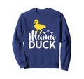 Mama Duck Sweatshirt - Minimalist Print Men Women - T-Shirt, Sweatshirt, Hoodie