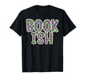 Bookish Club Floral Book Reader Funny T-Shirt - Novelty Apparel for Adults - T-Shirt, Sweatshirt, Hoodie