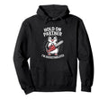 Penguin And Chainsaw Hold Partner Im Hoodie - Trendy Graphic Men Women - T-Shirt, Sweatshirt, Hoodie
