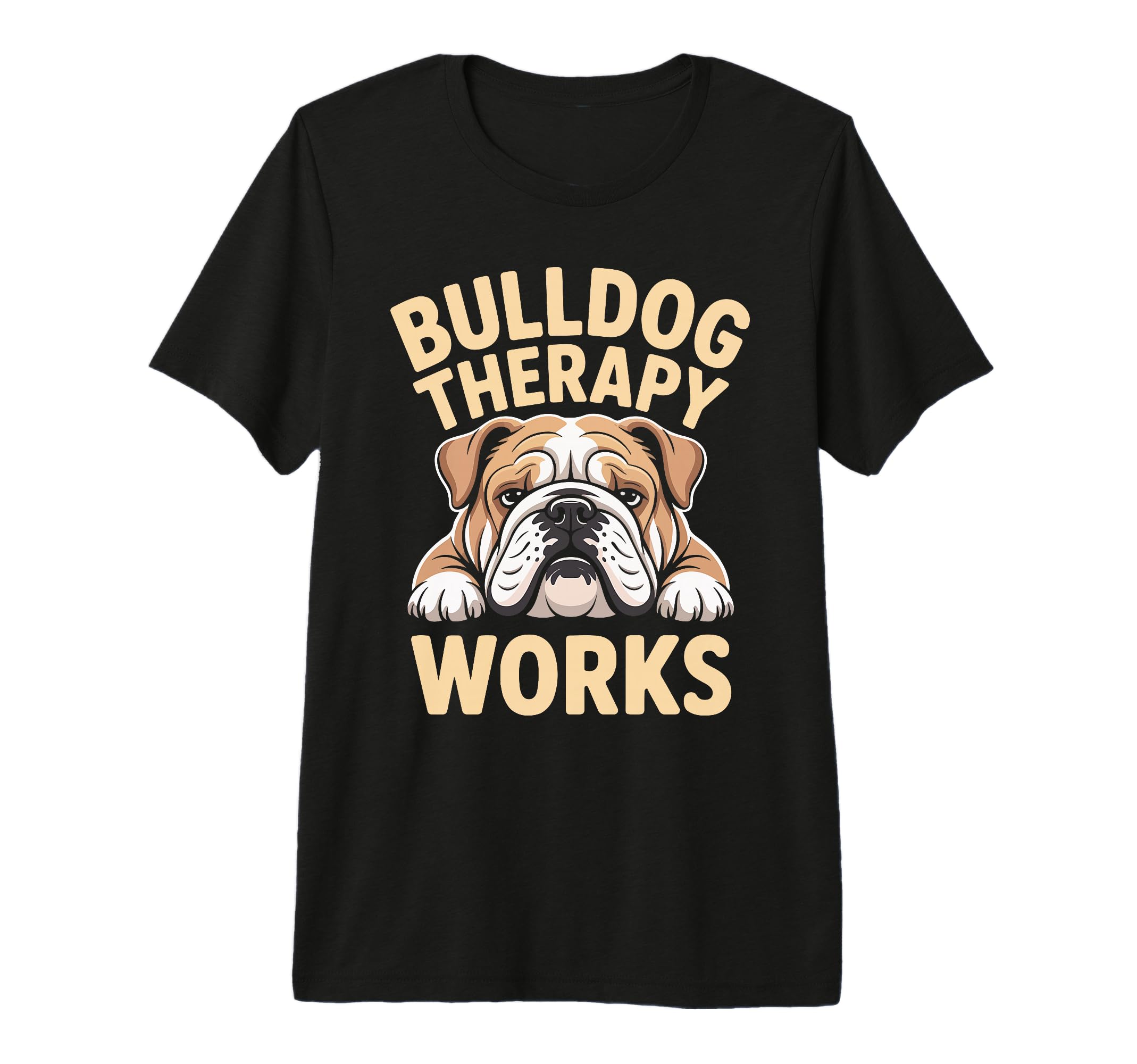 Bulldog Therapy Works Relaxing Calm Tri T-Shirt - Graphic Print Unisex - T-Shirt, Sweatshirt, Hoodie
