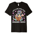 Just Who Loves Dragons And Books T-Shirt - Custom Art Print for Adults - T-Shirt, Sweatshirt, Hoodie