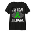 Its Okay To Not Be Okay Mental Health T-Shirt - Aesthetic Graphic Unisex - T-Shirt, Sweatshirt, Hoodie