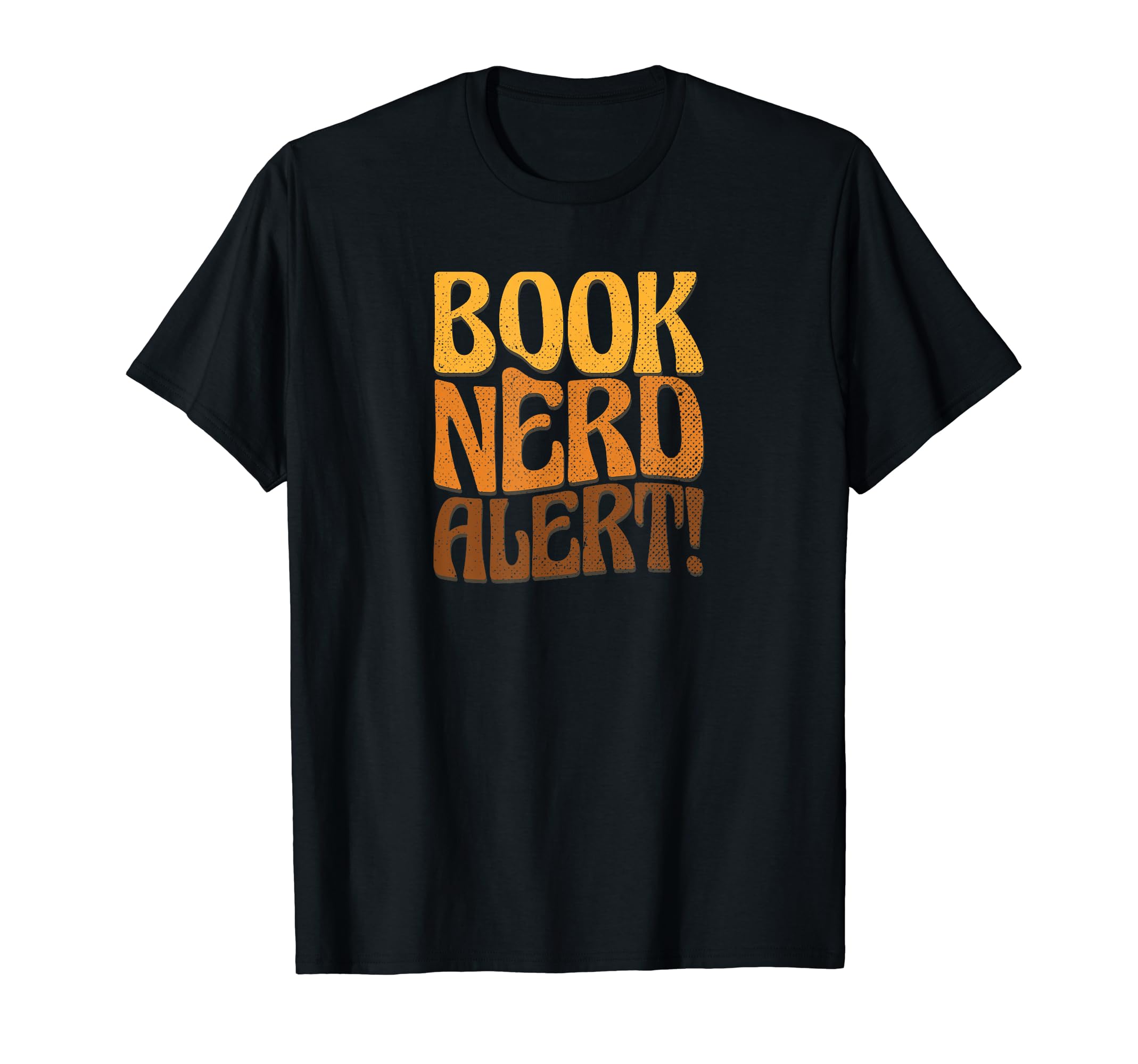 Book Nerd Alert Funny Book Lover T-Shirt - Unique Graphic Men Women - T-Shirt, Sweatshirt, Hoodie
