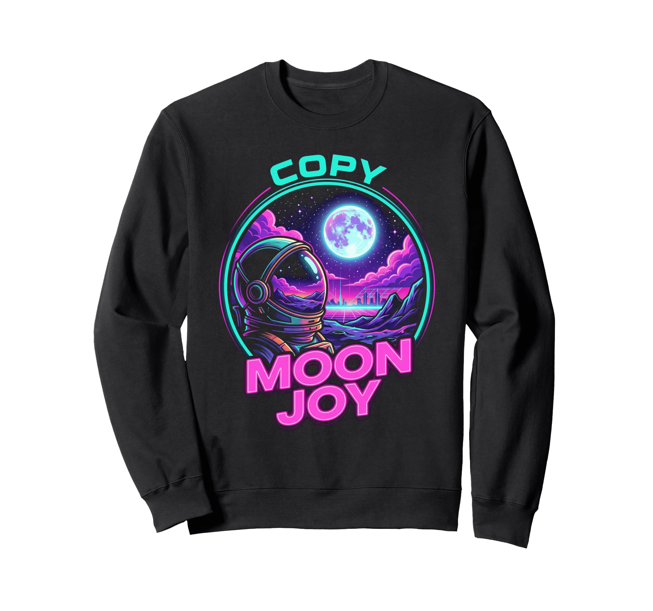 Copy Moon Joy Lunar Space Tees Sweatshirt - Fun Novelty Design for Adults - T-Shirt, Sweatshirt, Hoodie