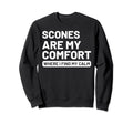 Scones Self Care Scone Enthusiasts Sweatshirt - Unique Graphic Men Women - T-Shirt, Sweatshirt, Hoodie