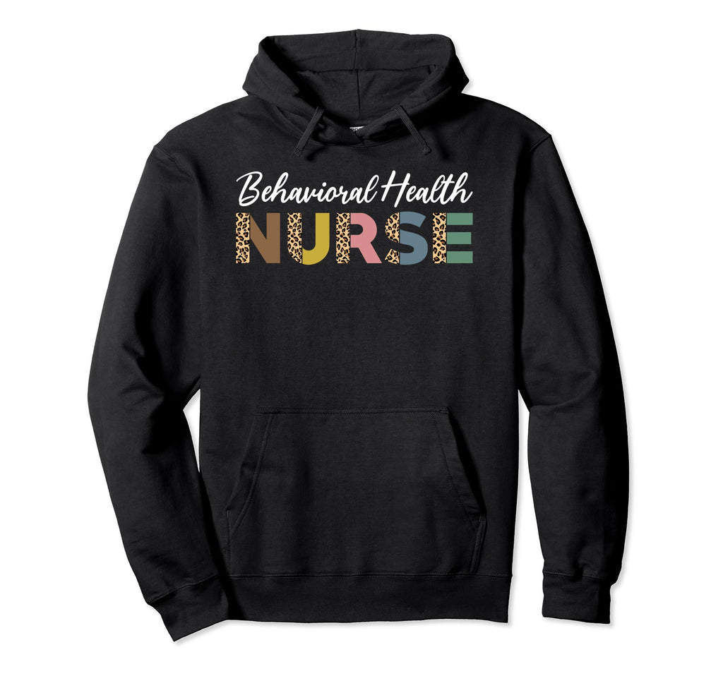 Behavioral Health Nurse Leopard Pattern Hoodie - Unique Graphic Unisex - T-Shirt, Sweatshirt, Hoodie