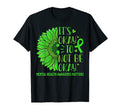 Its Okay To Not Be Okay Green T-Shirt - Fun Novelty Design Unisex - T-Shirt, Sweatshirt, Hoodie