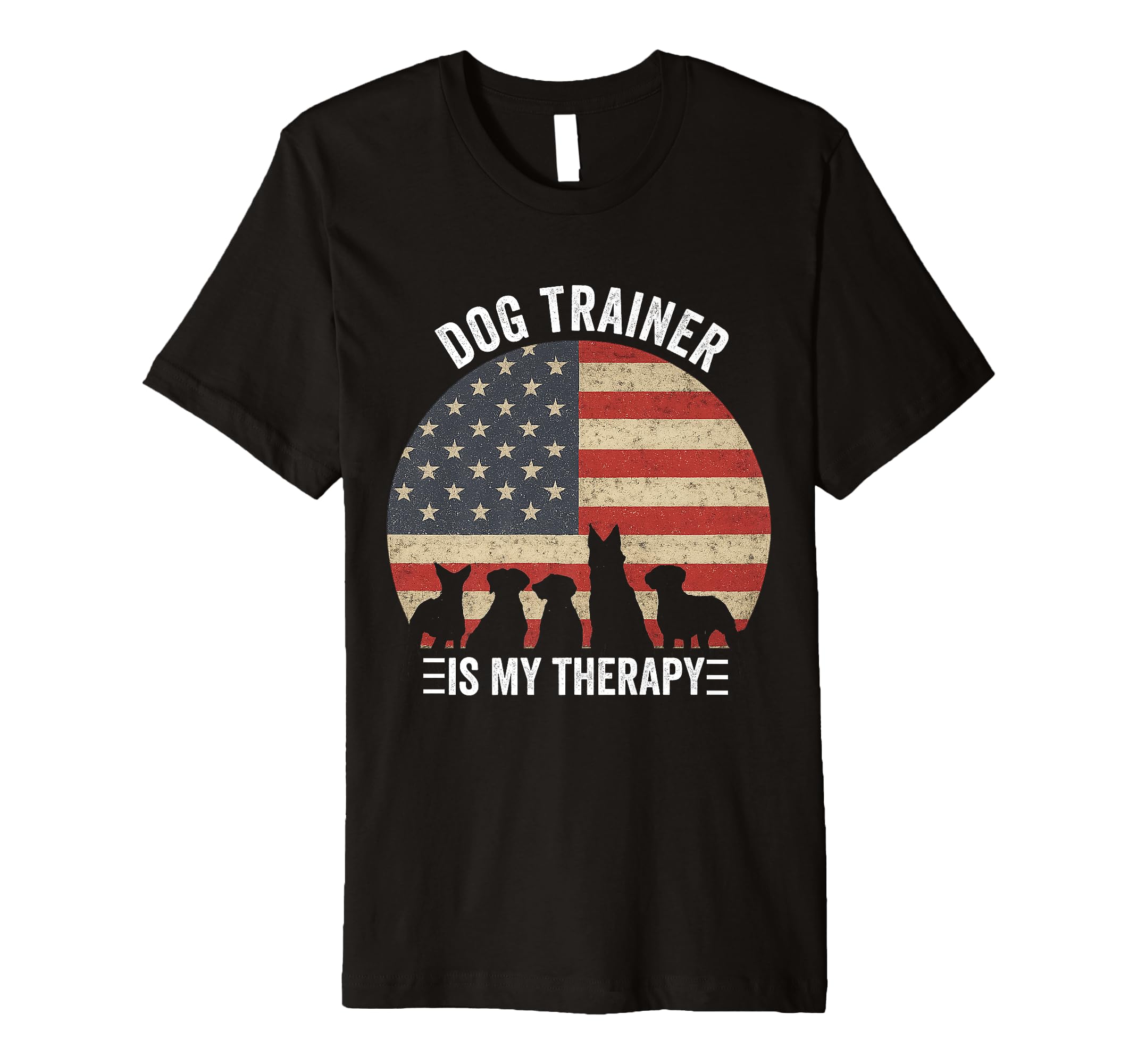 Dog Trainer Is My Therapy Pet Dog T-Shirt - Fun Novelty Design for Adults - T-Shirt, Sweatshirt, Hoodie