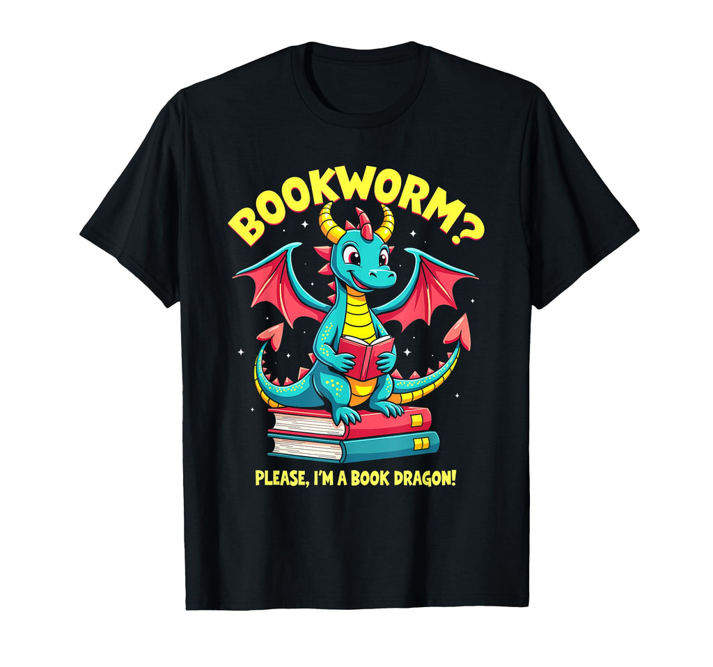 Bookworm Please Im Book Dragon T-Shirt - Novelty Apparel for Adults - T-Shirt, Sweatshirt, Hoodie