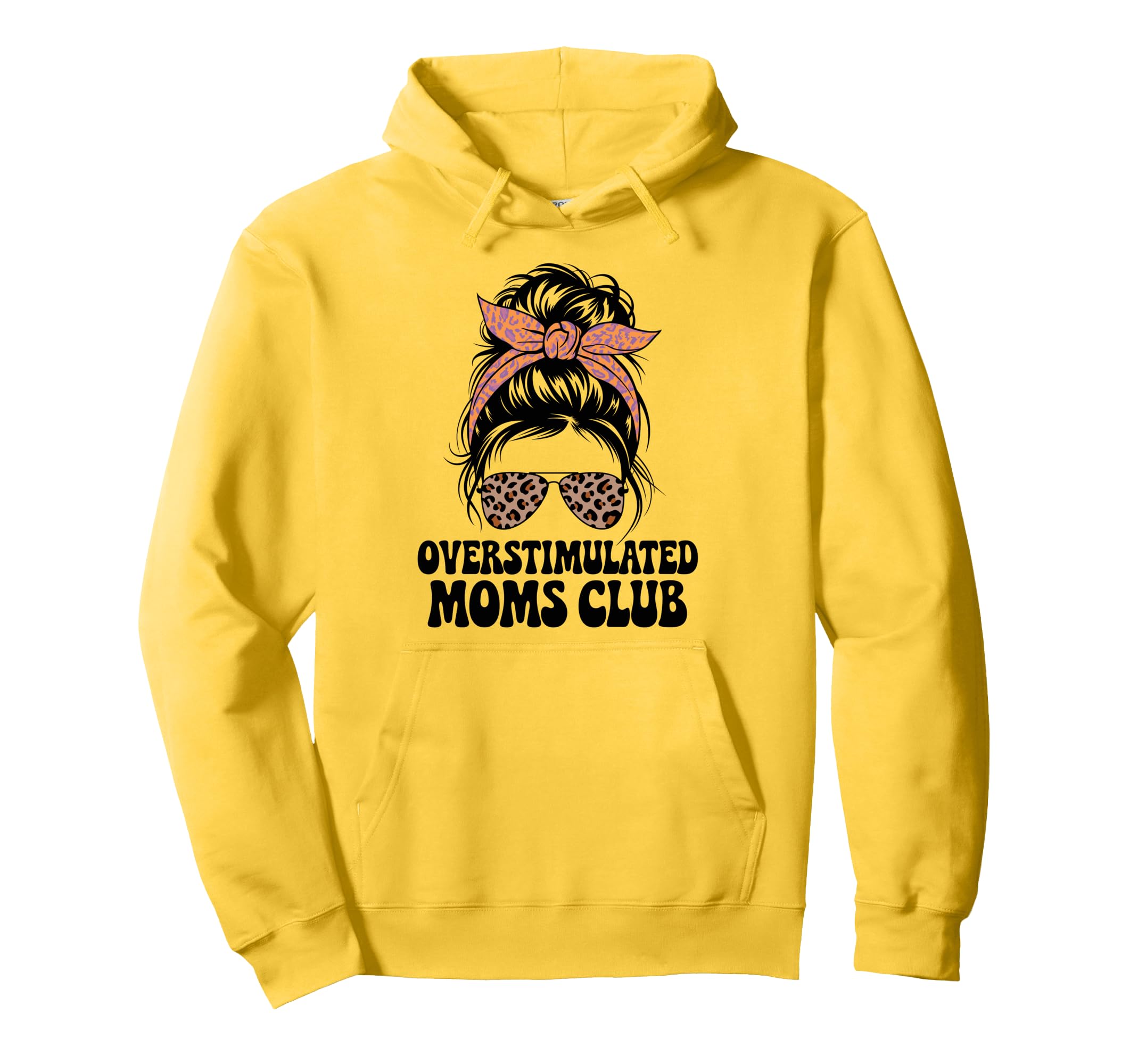 Overstimulated Moms Club Mothers Day Hoodie - Aesthetic Graphic Men Women - T-Shirt, Sweatshirt, Hoodie