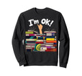 Book Lovers Bookworm Funny Book Nerd Sweatshirt - Aesthetic Graphic Unisex - T-Shirt, Sweatshirt, Hoodie