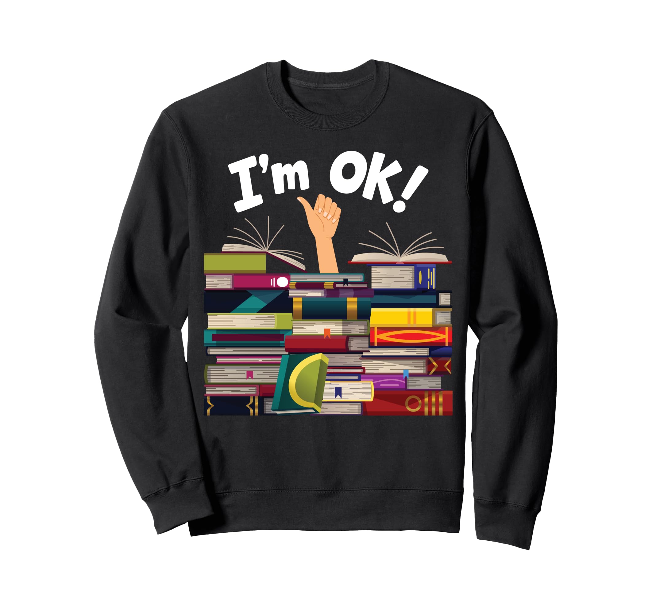 Book Lovers Bookworm Funny Book Nerd Sweatshirt - Aesthetic Graphic Unisex - T-Shirt, Sweatshirt, Hoodie