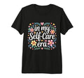 My Self Care Era Tri Blend T-Shirt - Streetwear Style Men Women - T-Shirt, Sweatshirt, Hoodie