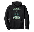 Pilates Is My Plank And Bitter Hoodie - Unique Graphic for Adults - T-Shirt, Sweatshirt, Hoodie