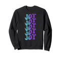 Joy Self Care Sweatshirt - Novelty Apparel Unisex - T-Shirt, Sweatshirt, Hoodie