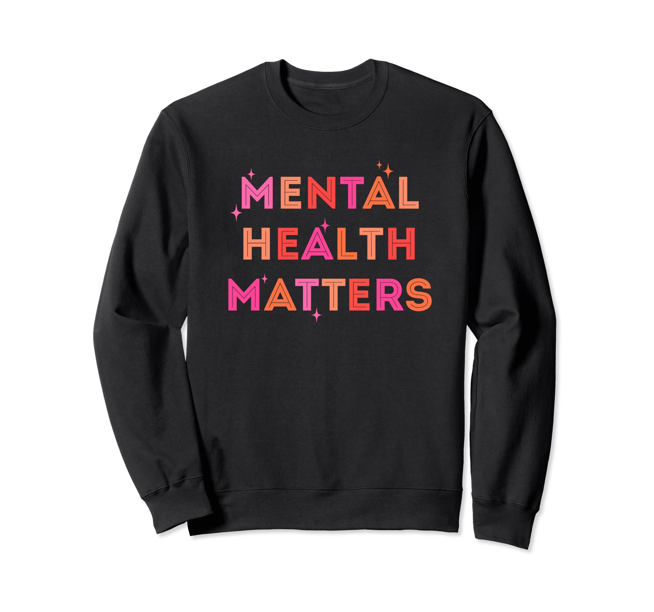Mental Health Mental Health Awareness Sweatshirt - Aesthetic Graphic Unisex - T-Shirt, Sweatshirt, Hoodie