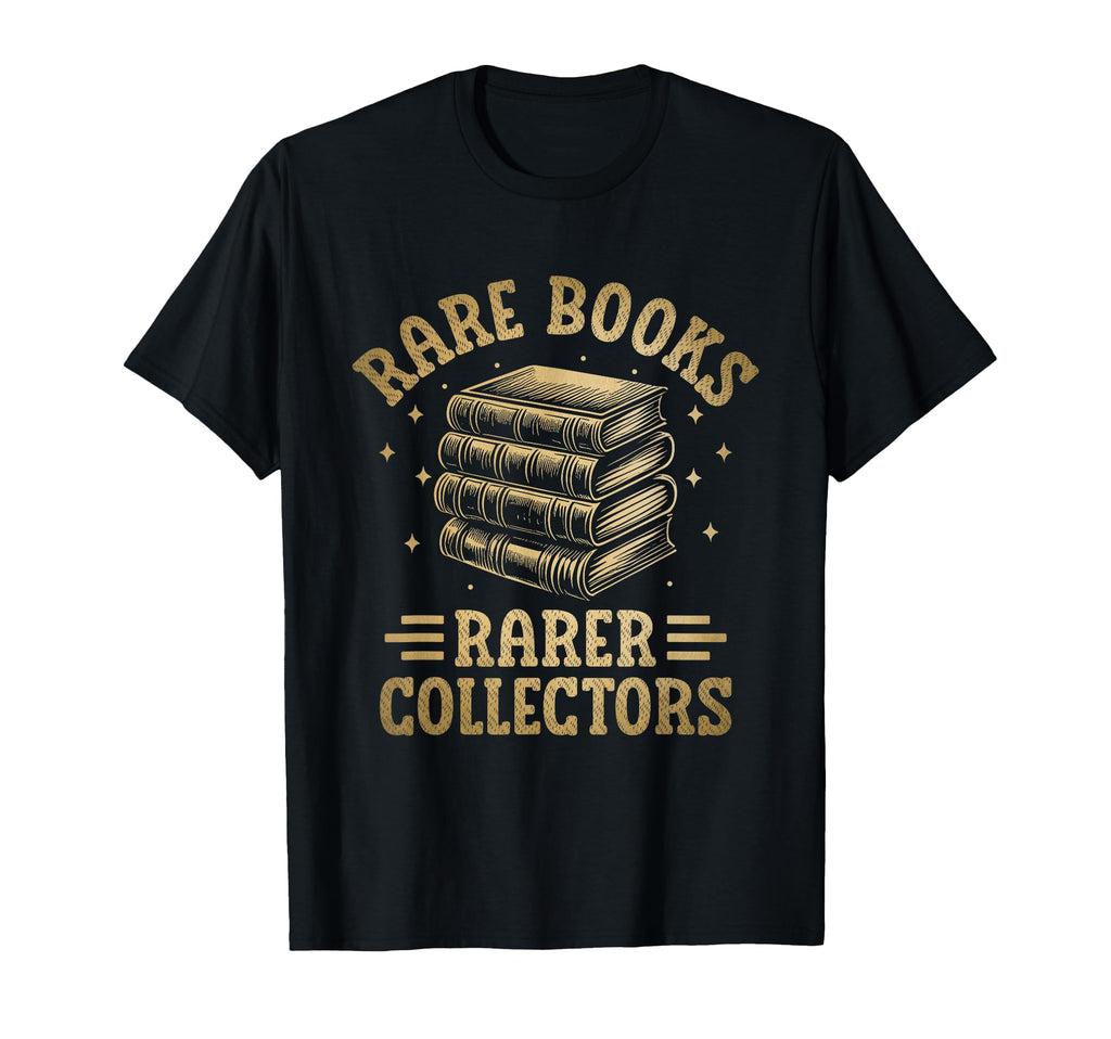 Funny Rare Books Collector T-Shirt - Fun Novelty Design for Adults - T-Shirt, Sweatshirt, Hoodie