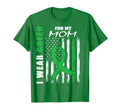 I Wear Green My Mom Mental T-Shirt - Casual Everyday Wear for Adults - T-Shirt, Sweatshirt, Hoodie