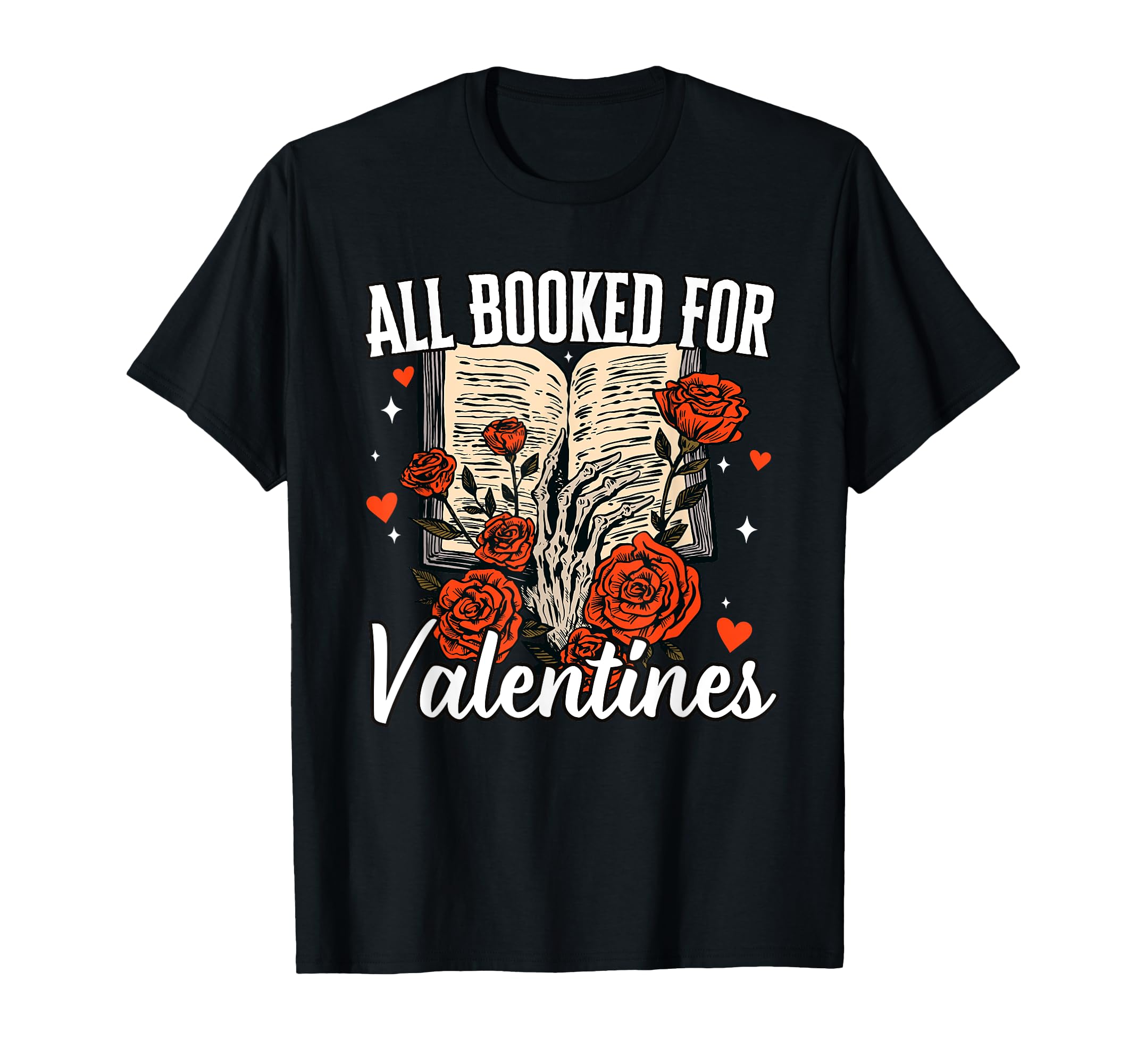 All Booked Valentines Dark Romance T-Shirt - Aesthetic Graphic for Adults - T-Shirt, Sweatshirt, Hoodie