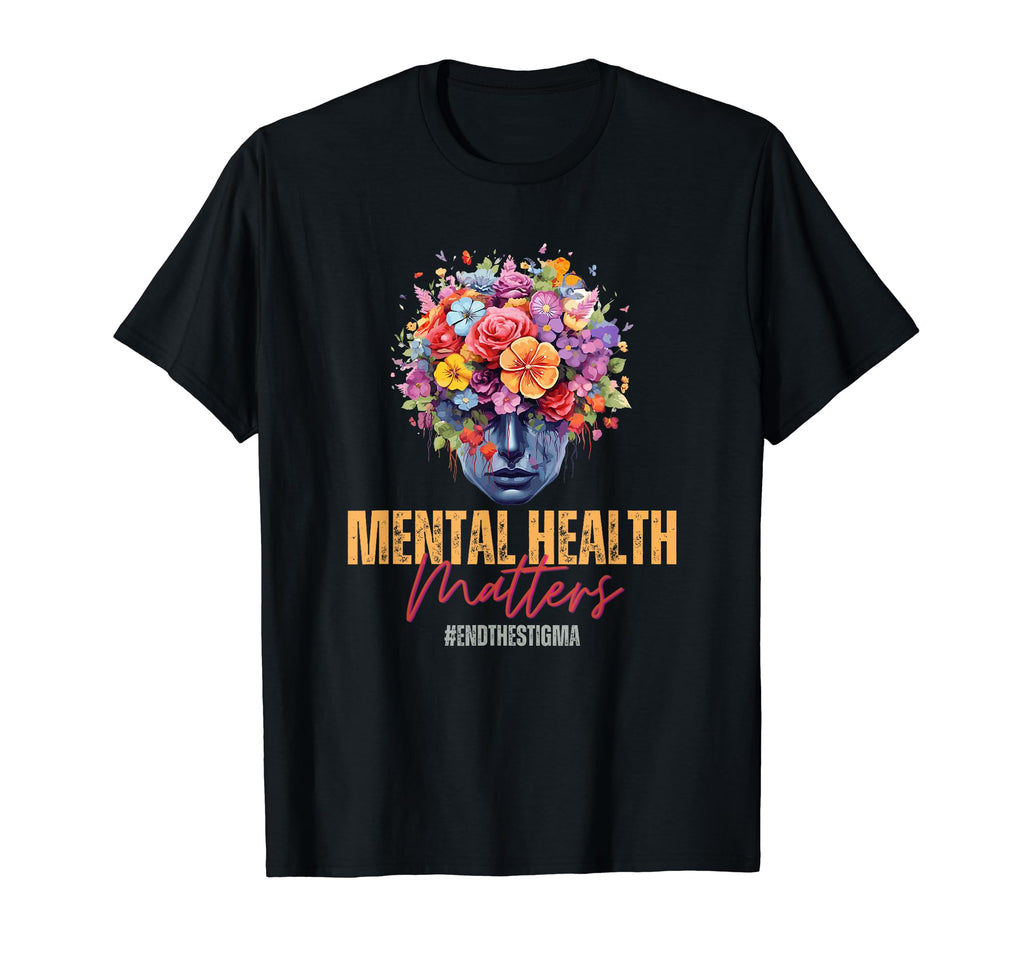 Mental Health Awareness Month End Stigma T-Shirt - Minimalist Print Unisex - T-Shirt, Sweatshirt, Hoodie
