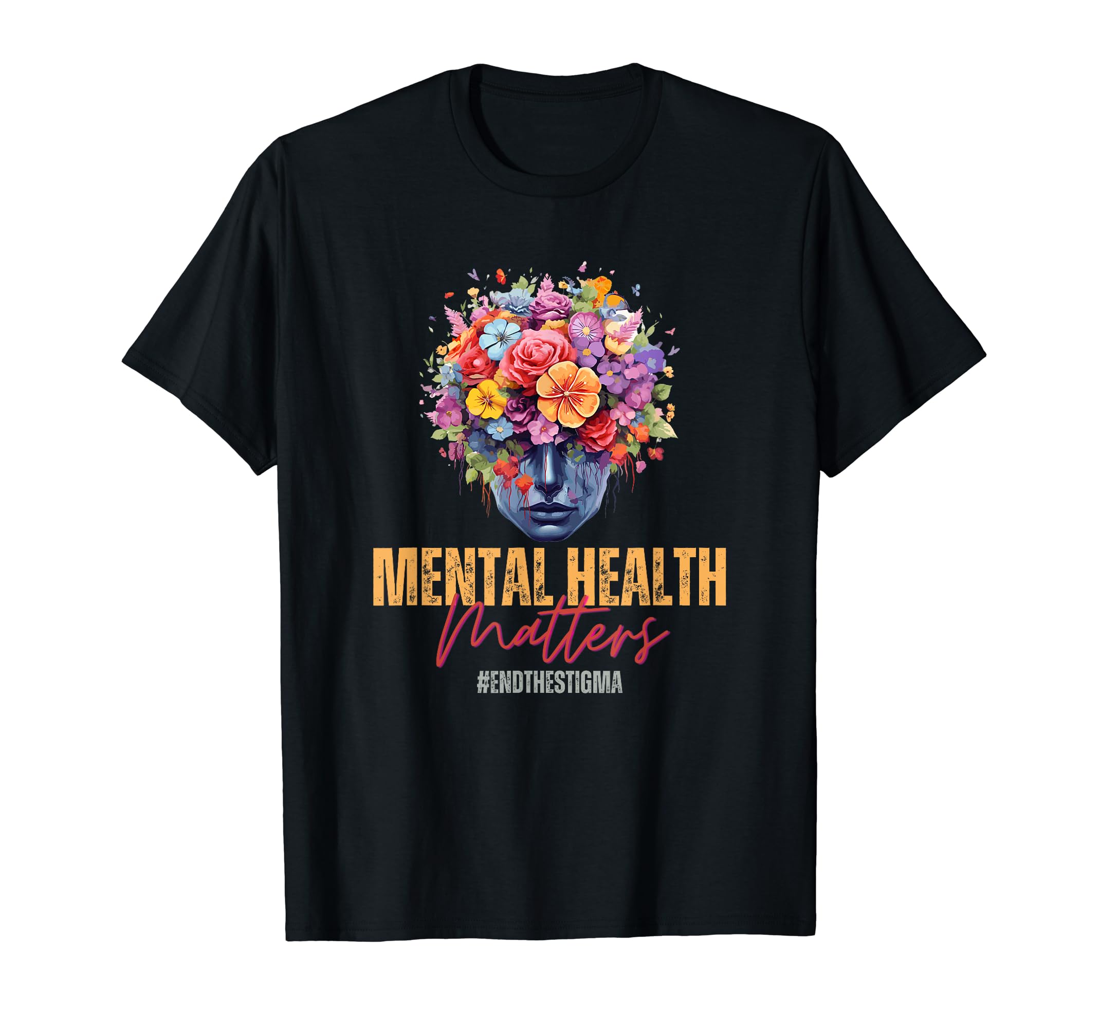 Mental Health Awareness Month End Stigma T-Shirt - Minimalist Print Unisex - T-Shirt, Sweatshirt, Hoodie