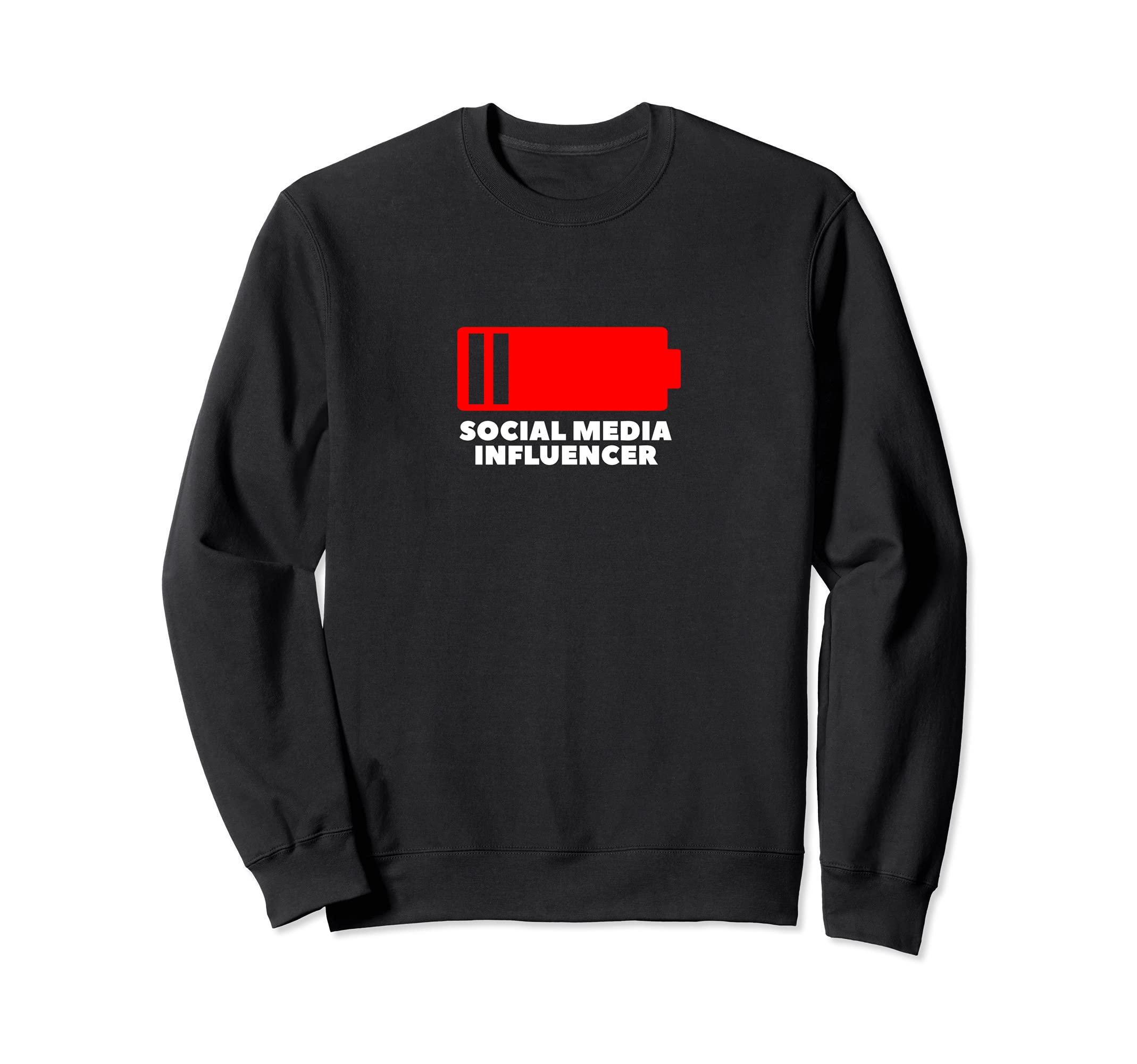 Low Battery Social Media Sweatshirt - Streetwear Style for Adults - T-Shirt, Sweatshirt, Hoodie