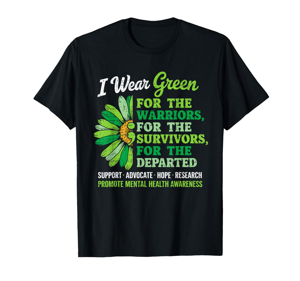 I Wear Green Mental Health T-Shirt - Casual Everyday Wear Men Women - T-Shirt, Sweatshirt, Hoodie