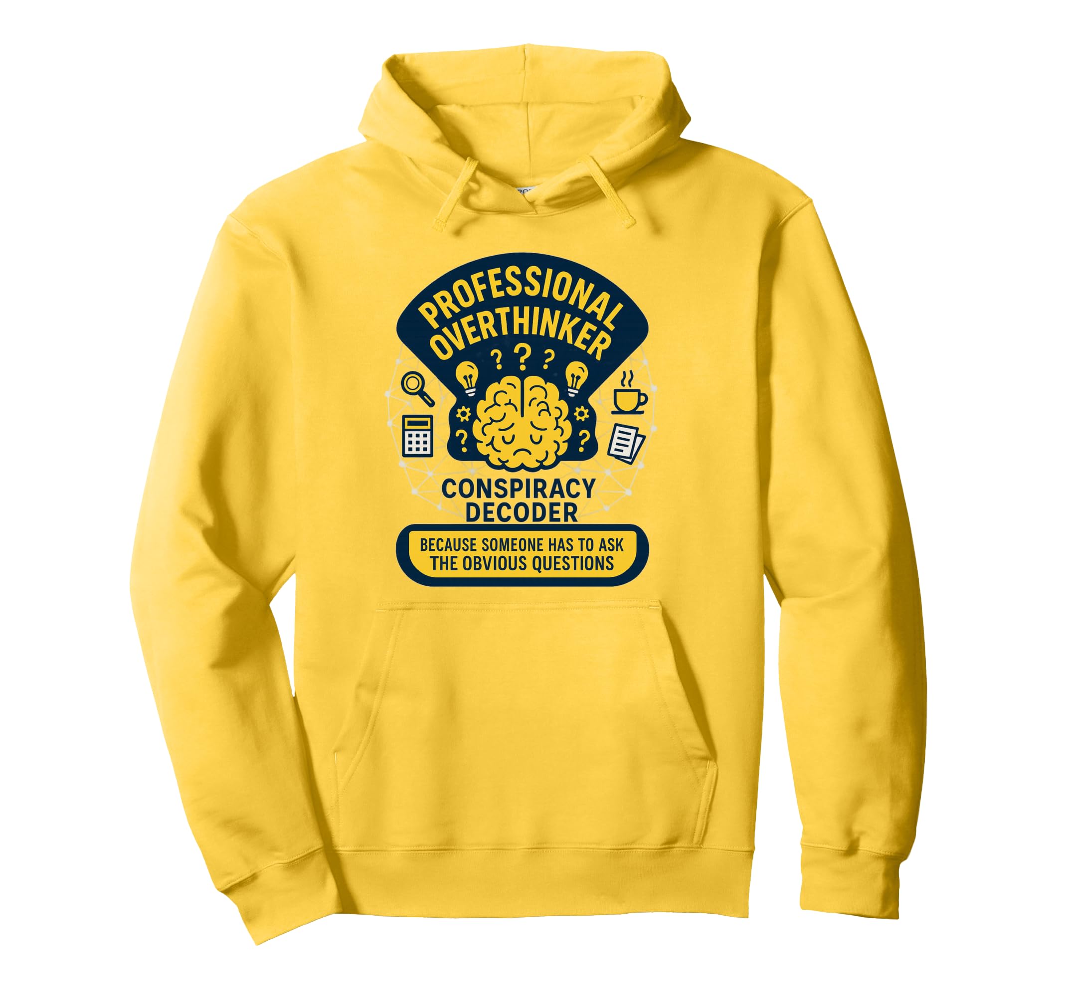Professional Overthinker Critical Hoodie - Aesthetic Graphic Men Women - T-Shirt, Sweatshirt, Hoodie