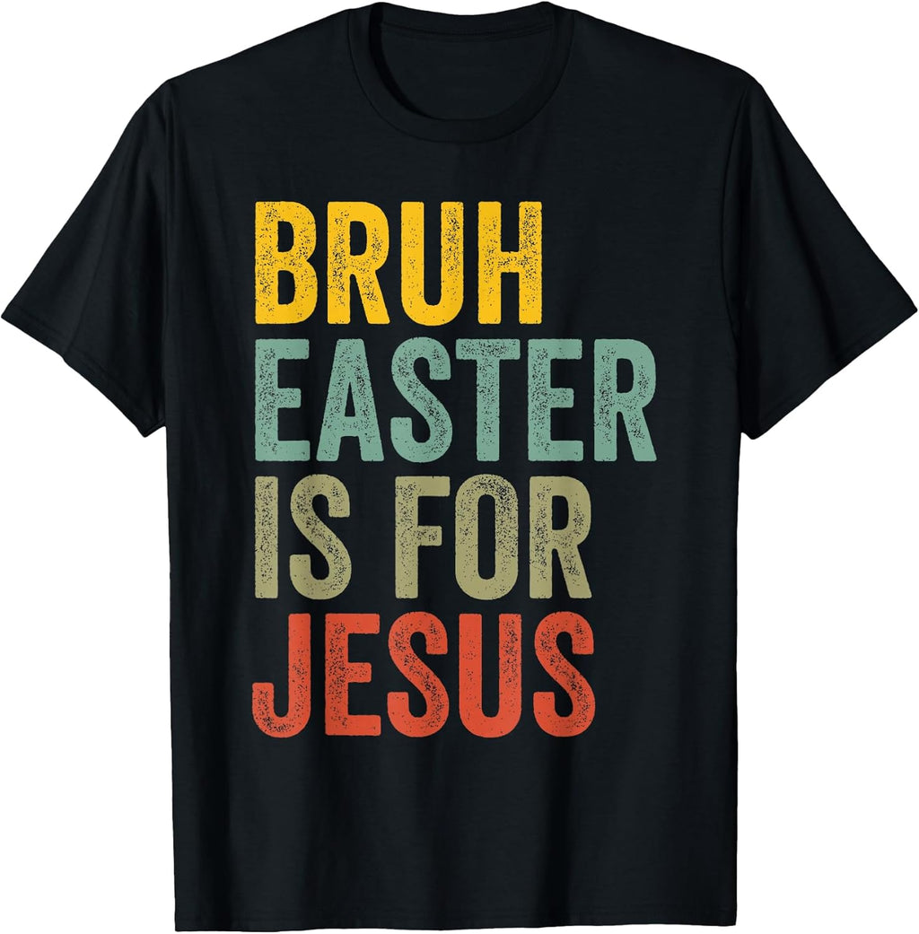 Religious Easter Day Christian Men Women Kids Unisex T-shirt, Sweatshirt, Hoodie, Long Sleeve Tee - T-Shirt, Sweatshirt, Hoodie