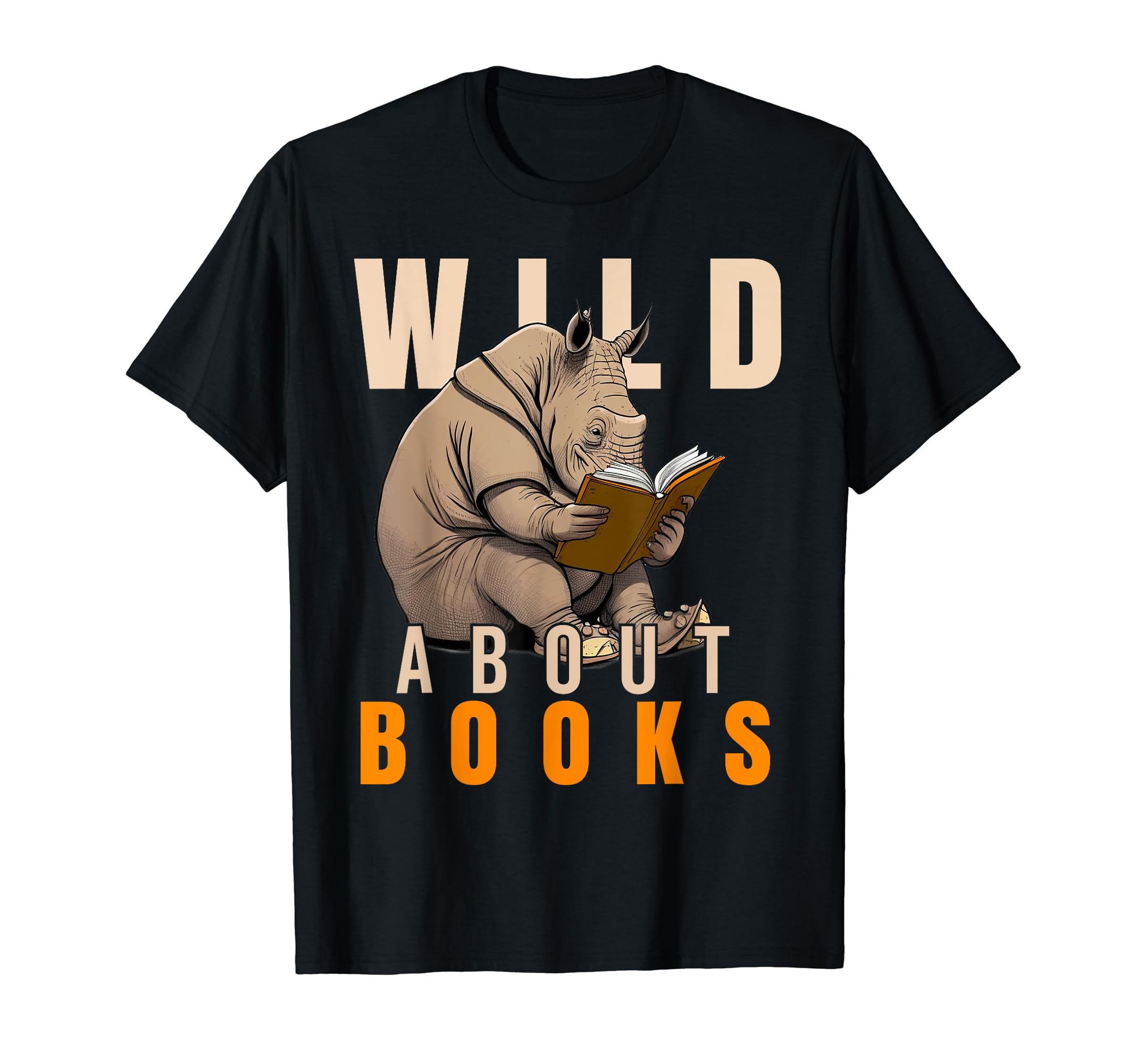Wild About Reading Love Books Nerd T-Shirt - Fun Novelty Design for Adults - T-Shirt, Sweatshirt, Hoodie