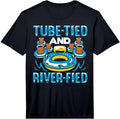 Mens River Tubing Tube Tied Float Trip River Floating Performance T-Shirt Unisex T-shirt, Sweatshirt, Hoodie, Long Sleeve Tee - T-Shirt, Sweatshirt, Hoodie