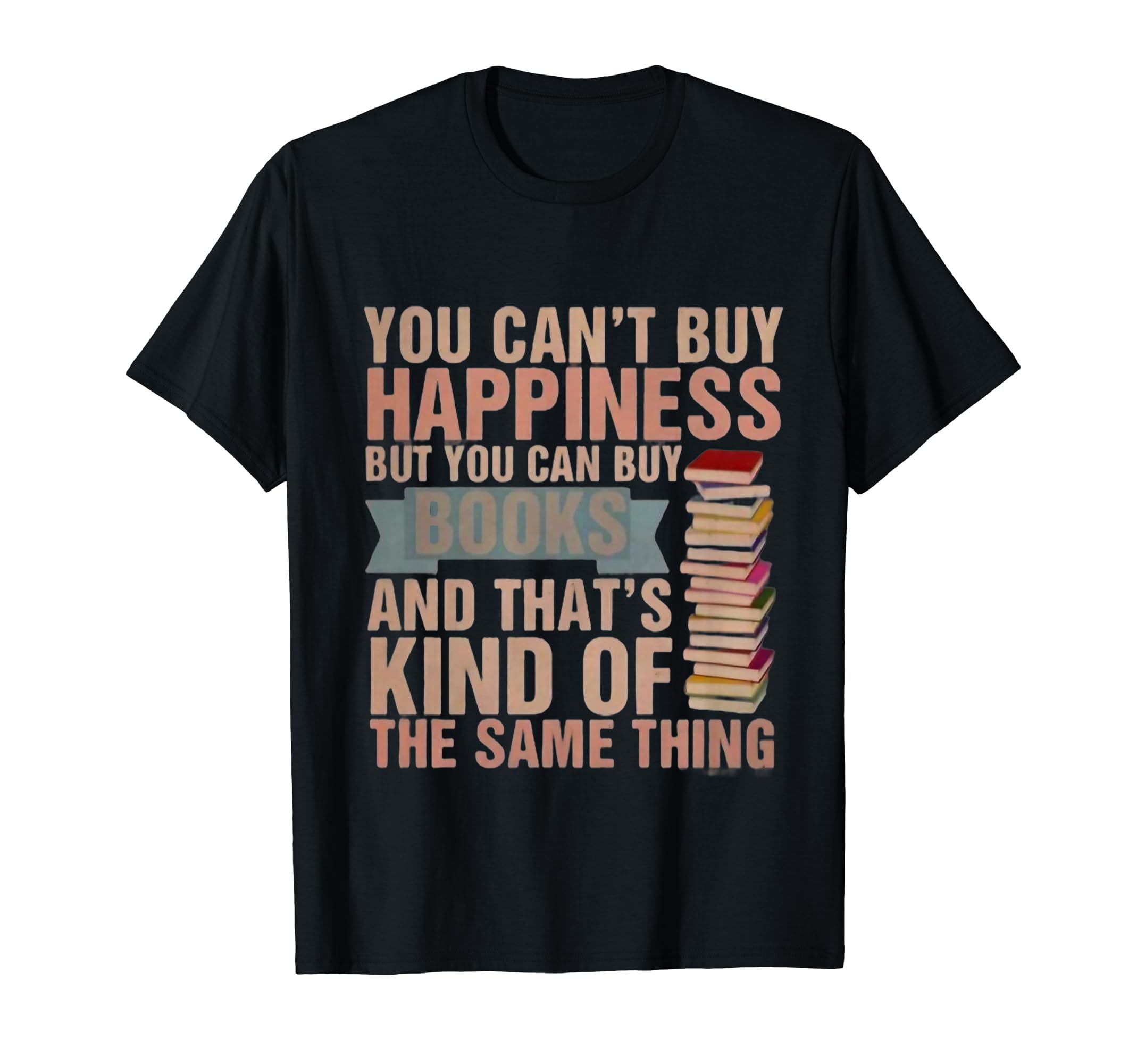 Books Reading Lovers Bookworm Funny T-Shirt - Trendy Graphic Men Women - T-Shirt, Sweatshirt, Hoodie
