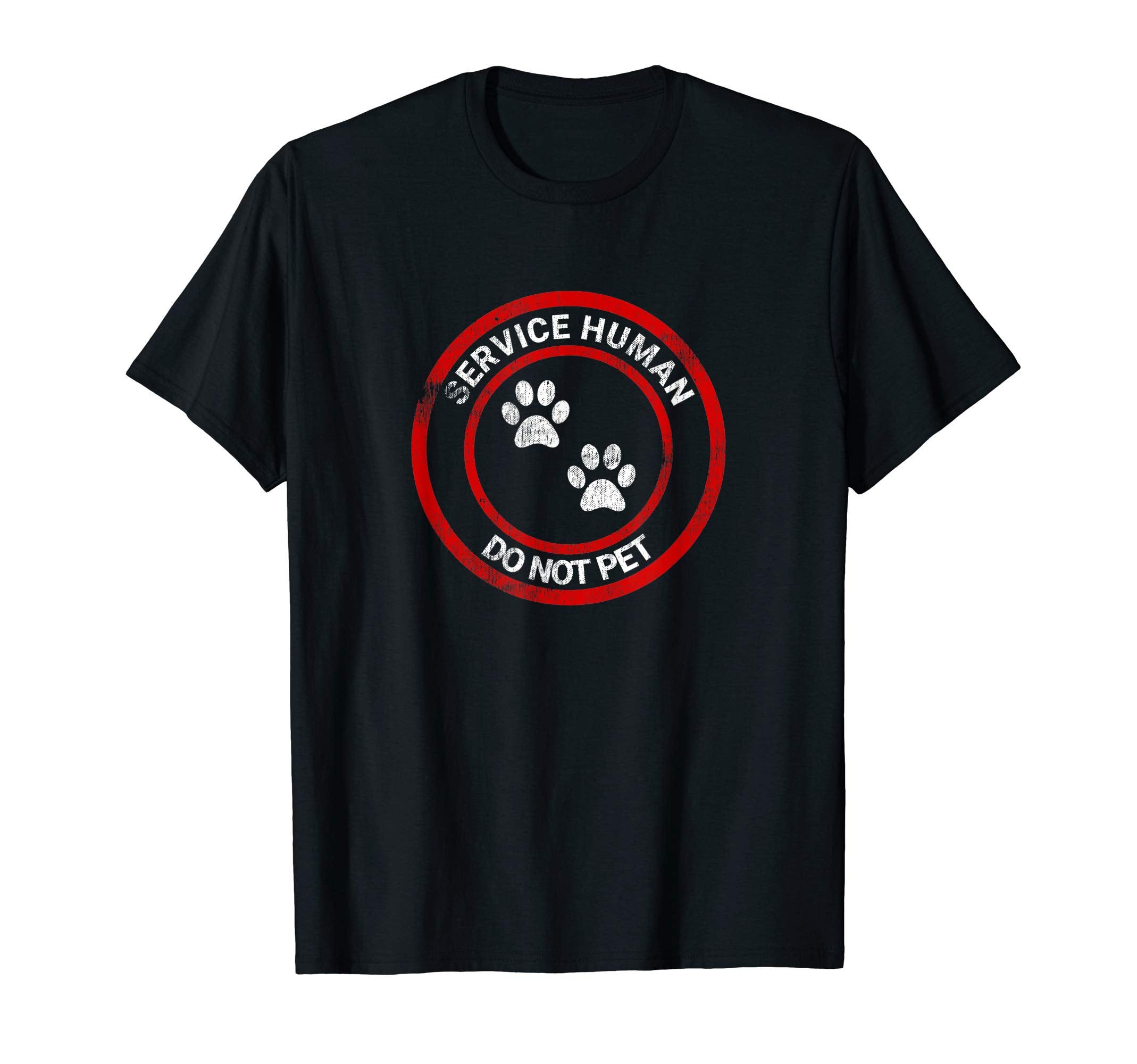 Service Human Do Not Pet Funny Dog Paw T-Shirt - Minimalist Print Unisex - T-Shirt, Sweatshirt, Hoodie