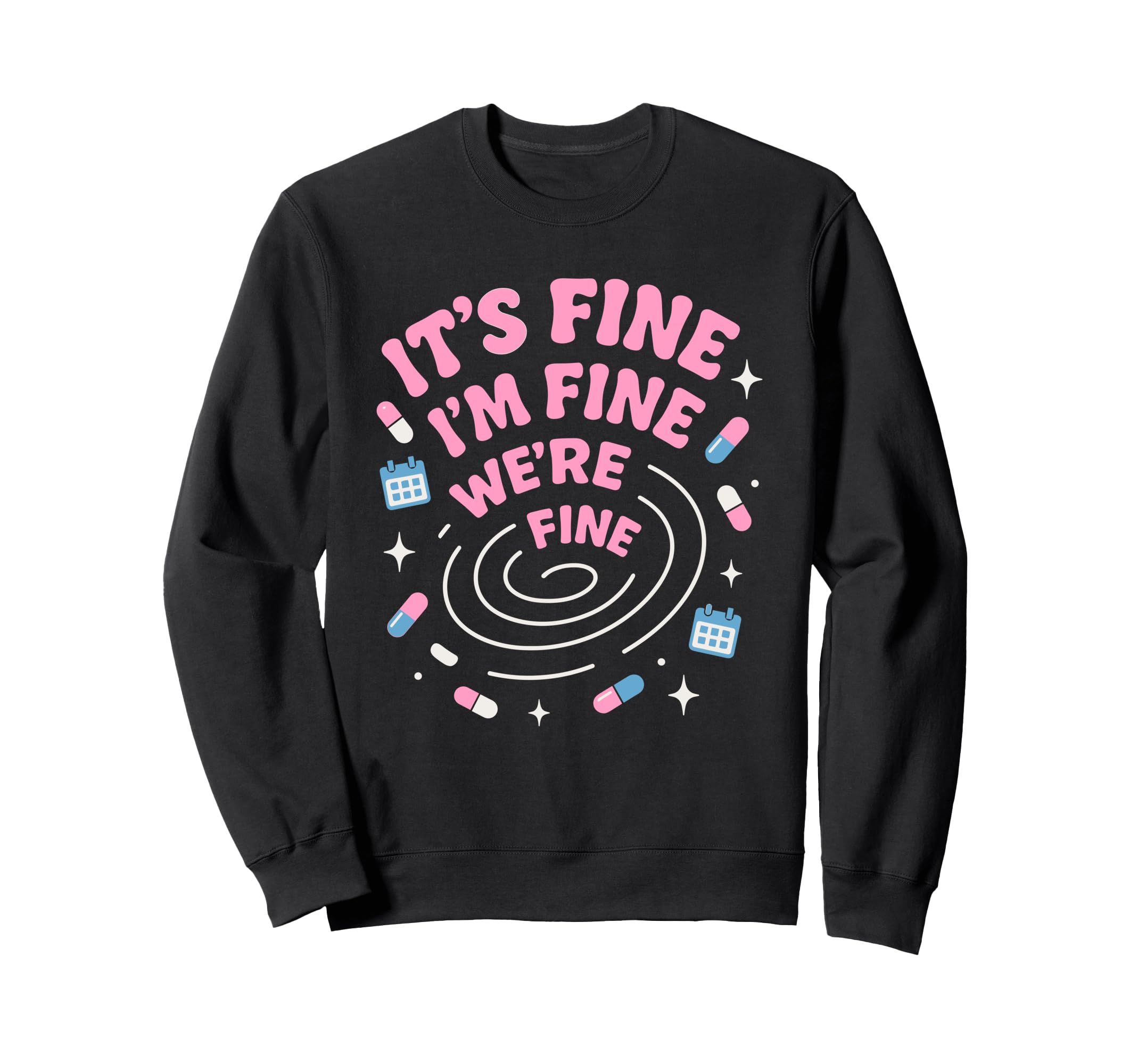 Hot Anxiety Glam Therapy Sweatshirt - Custom Art Print for Adults - T-Shirt, Sweatshirt, Hoodie