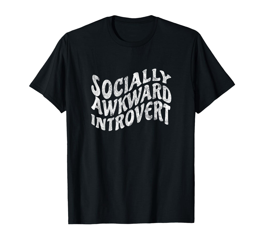 Socially Awkward Introvert Distressed T-Shirt - Minimalist Print Men Women - T-Shirt, Sweatshirt, Hoodie