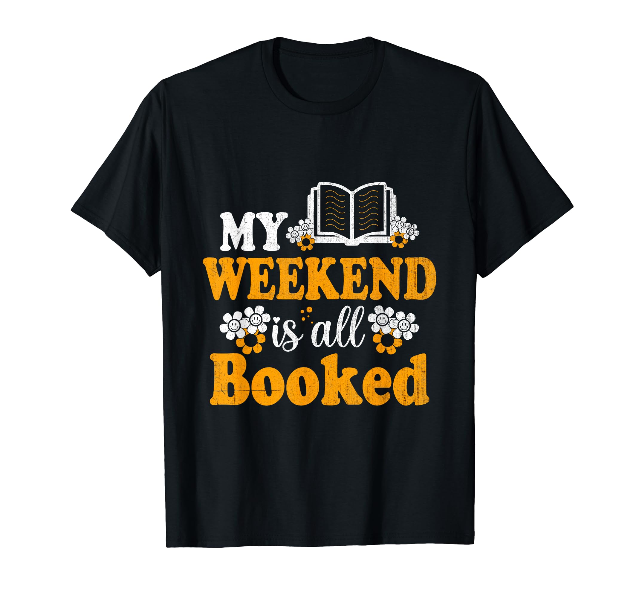 My Weekend Is All Booked Book Reading T-Shirt - Minimalist Print Unisex - T-Shirt, Sweatshirt, Hoodie