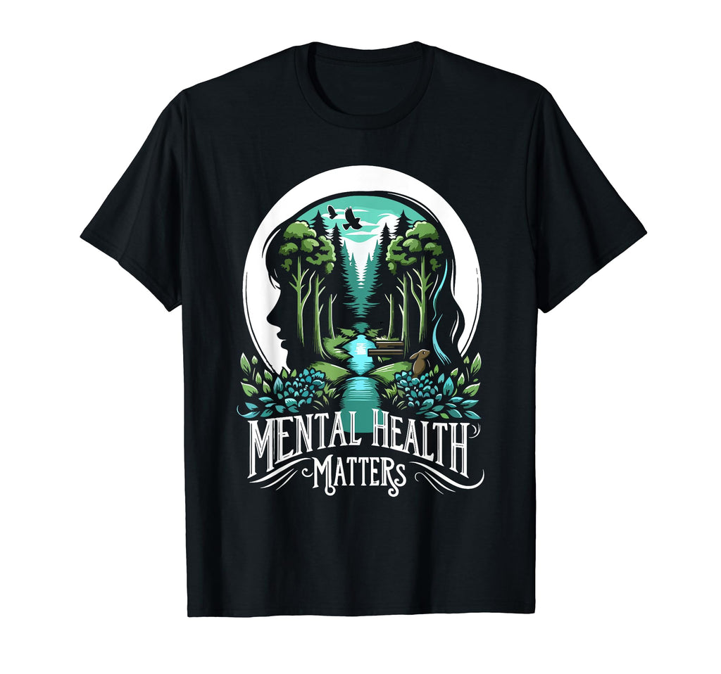 Mental Health Nature Helps Mental T-Shirt - Graphic Print for Adults - T-Shirt, Sweatshirt, Hoodie