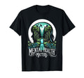Mental Health Nature Helps Mental T-Shirt - Graphic Print for Adults - T-Shirt, Sweatshirt, Hoodie