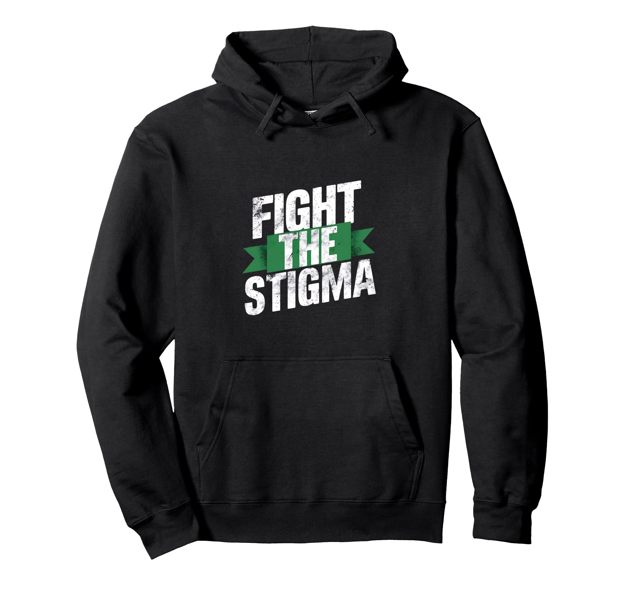 Fight Stigma Mental Health Awareness Hoodie - Aesthetic Graphic Unisex - T-Shirt, Sweatshirt, Hoodie