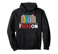Freadom Freedom Book Lovers Hoodie - Novelty Apparel for Adults - T-Shirt, Sweatshirt, Hoodie
