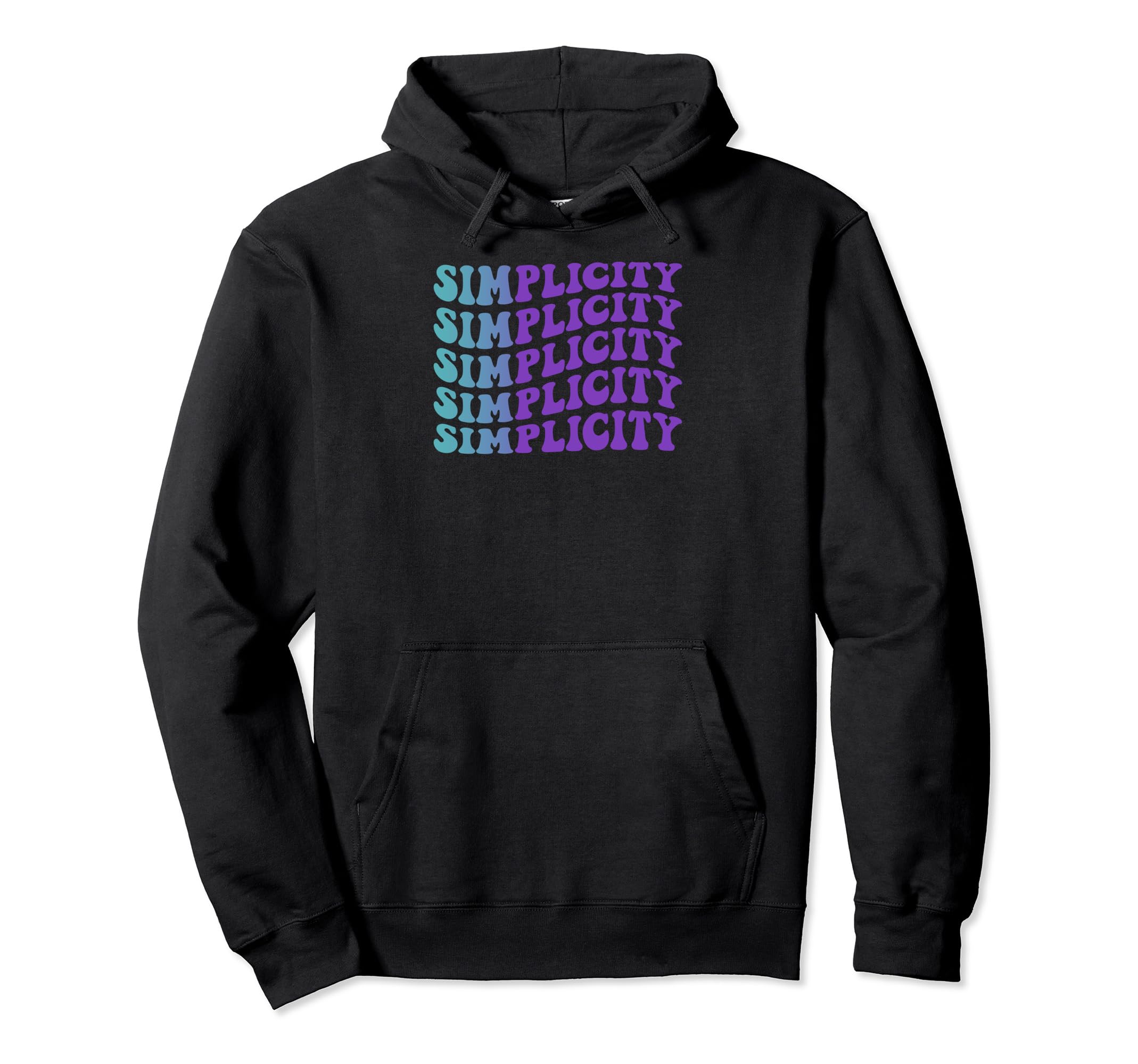 Simplicity Mental Health Awareness Hoodie - Fun Novelty Design for Adults - T-Shirt, Sweatshirt, Hoodie