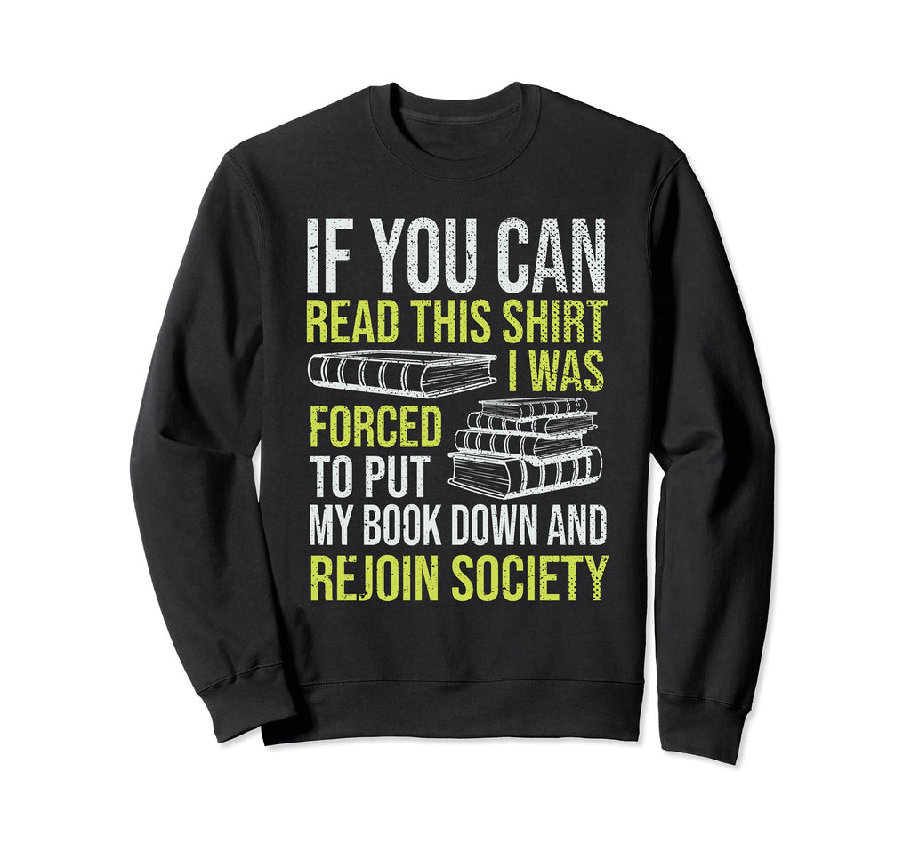 Funny Nerd Bibliophile Book Sweatshirt - Minimalist Print for Adults - T-Shirt, Sweatshirt, Hoodie