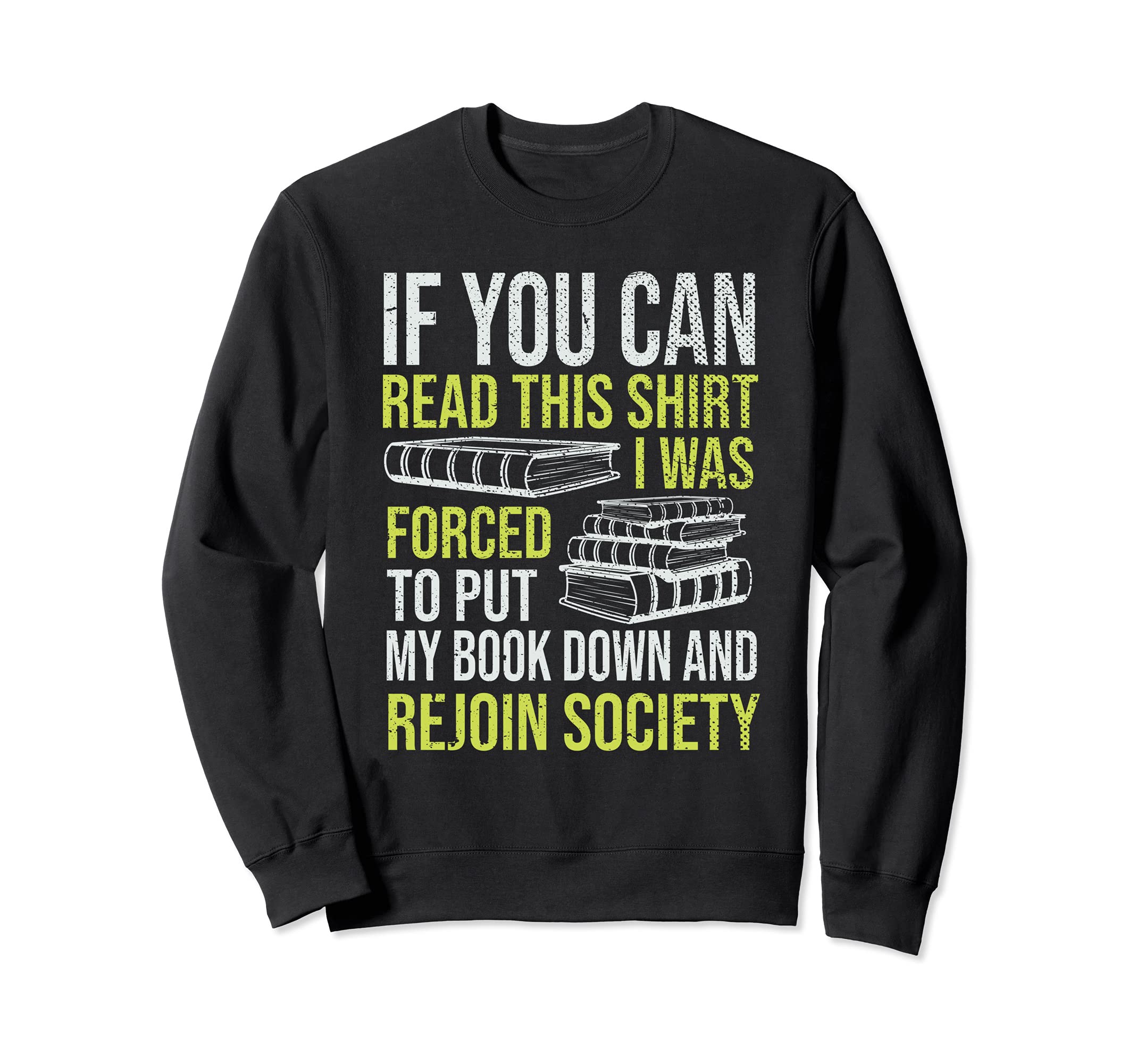 Funny Nerd Bibliophile Book Sweatshirt - Minimalist Print for Adults - T-Shirt, Sweatshirt, Hoodie