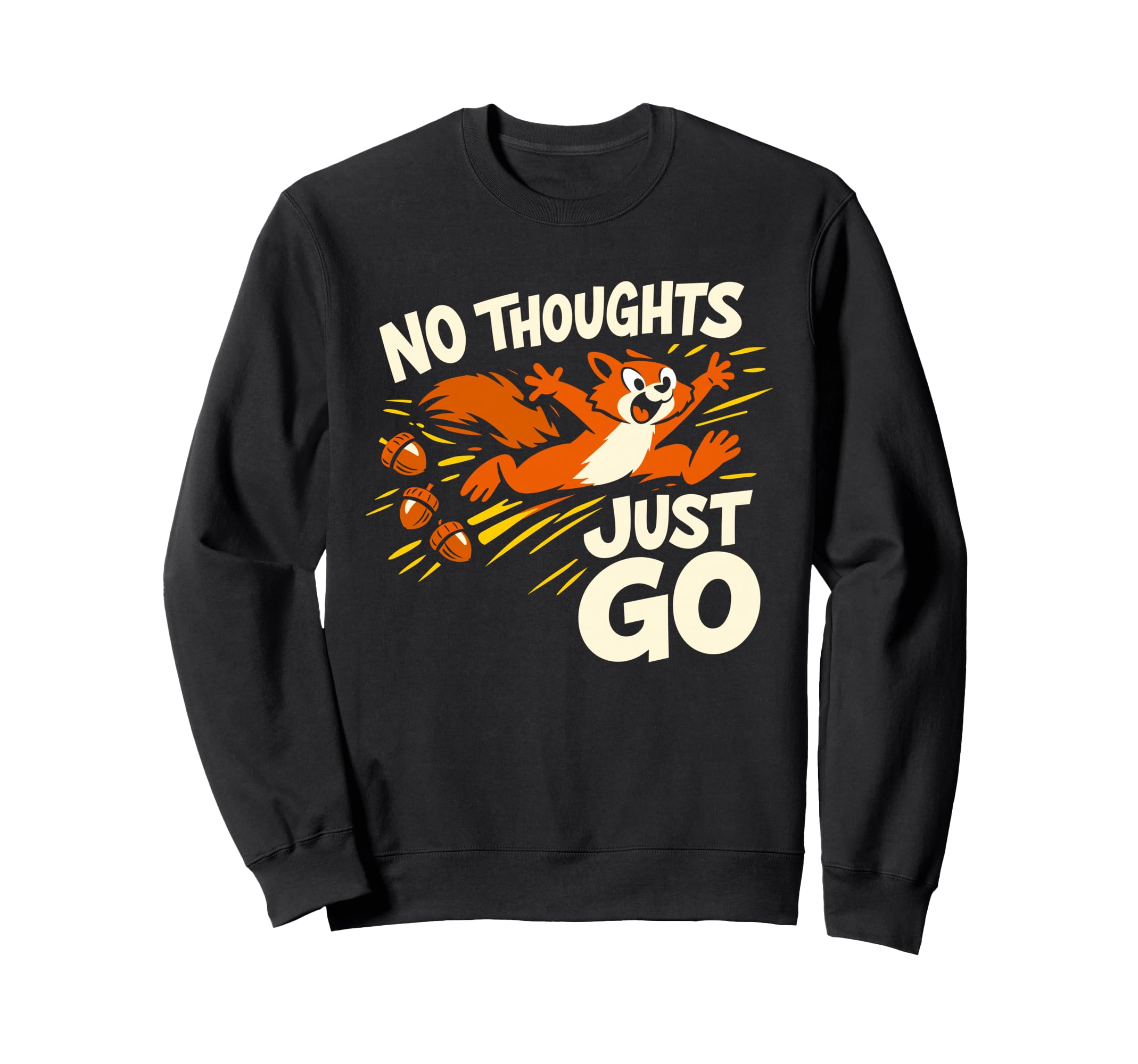 Funny Squirrel Chaotic Energy Sweatshirt - Unique Graphic for Adults - T-Shirt, Sweatshirt, Hoodie