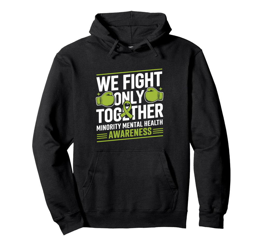 We Fight Only Together Minority Hoodie - Minimalist Print for Adults - T-Shirt, Sweatshirt, Hoodie