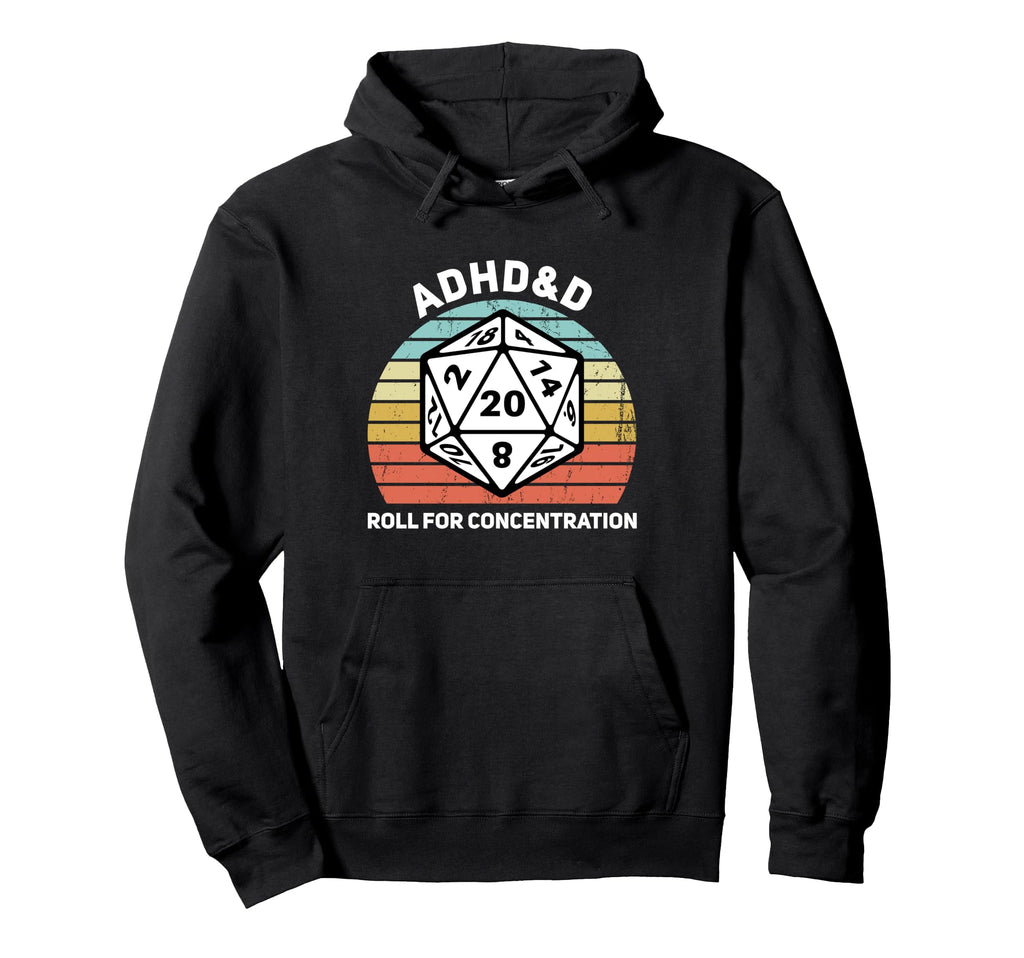 Funny Table Gamer Adhd D Roll Hoodie - Graphic Print for Adults - T-Shirt, Sweatshirt, Hoodie
